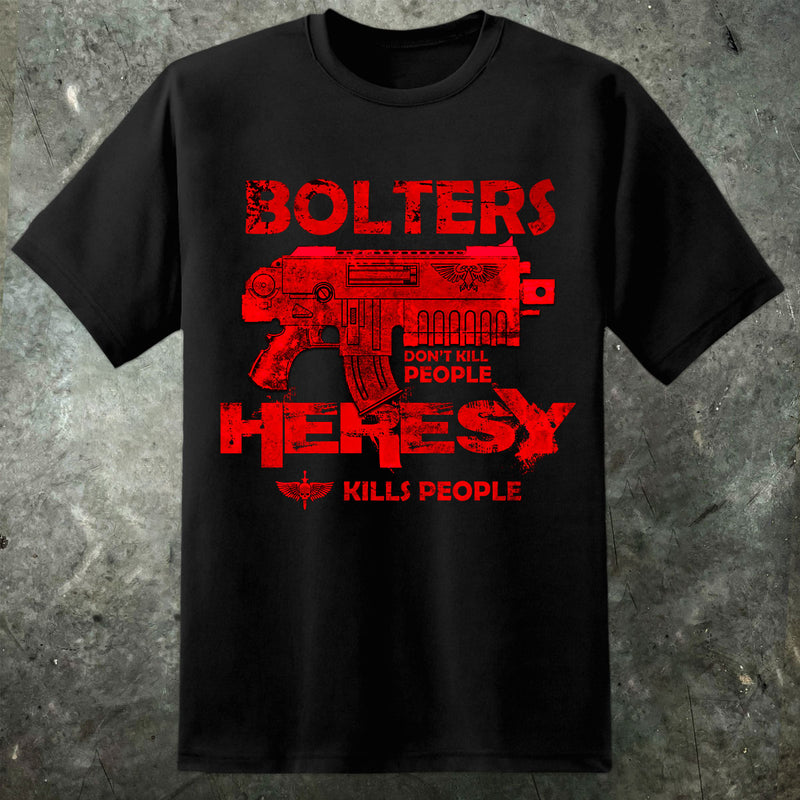 Bolters Don't Kill People Mens T Shirt