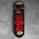 Dog Soldiers Skateboard