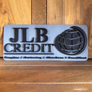 JLB Credit 3D Lettering Sign