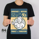 Fallout Vault-Tec "Surface Never" Metal Sign