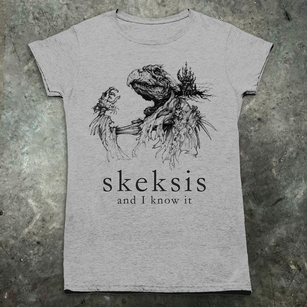 **SALE*** Womens Skeksis and I Know it T Shirt