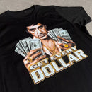 Tony Montana "Get Every Dollar" T Shirt - Digital Pharaoh UK