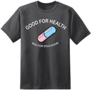 Akira "Good For Health" Pill Mens T Shirt - Digital Pharaoh UK