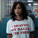 Birds Of Prey Shaved My Balls Ringer T Shirt - Digital Pharaoh UK