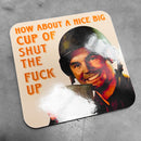 "Nice Big Cup" Funny Drinks Coaster - Digital Pharaoh UK